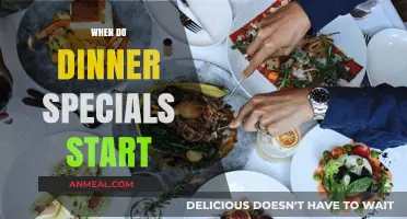 Discover the Best Time for Dinner Specials to Begin