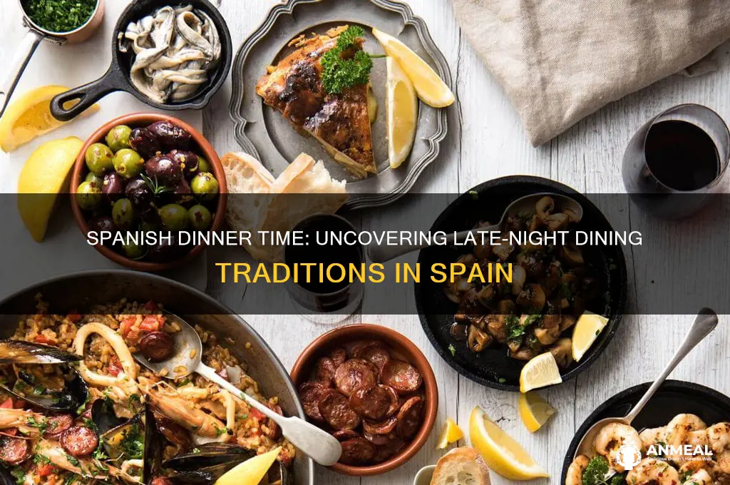 when do spanish people have dinner
