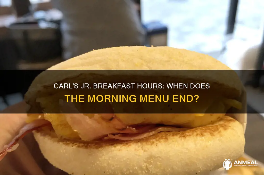 when do they stop giving breakfast at carls jr