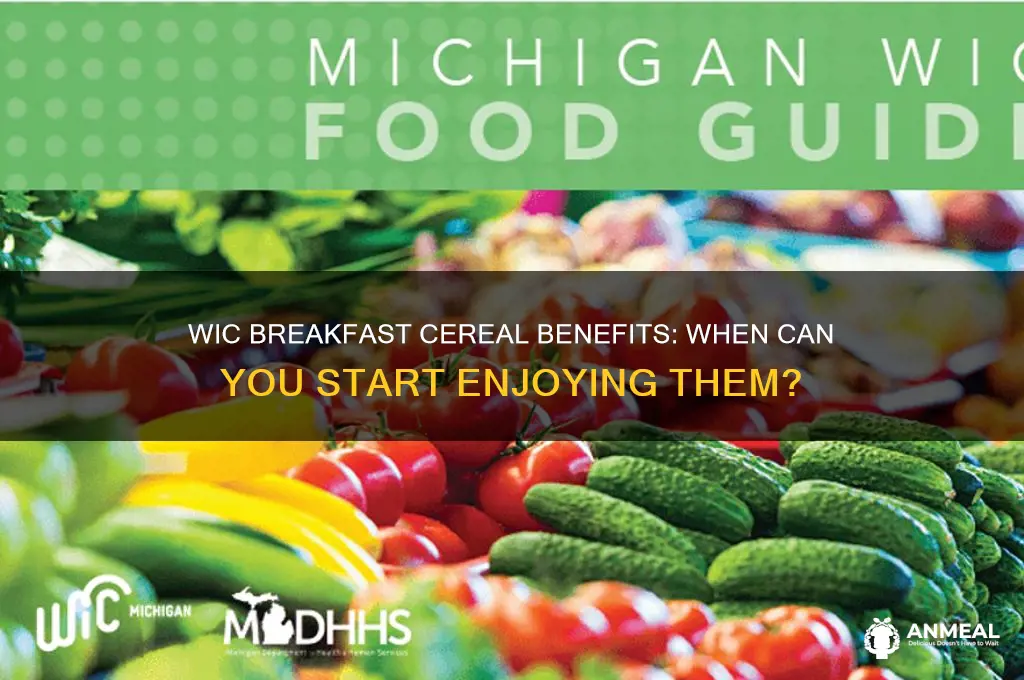 when do you get breakfast cereal on wic