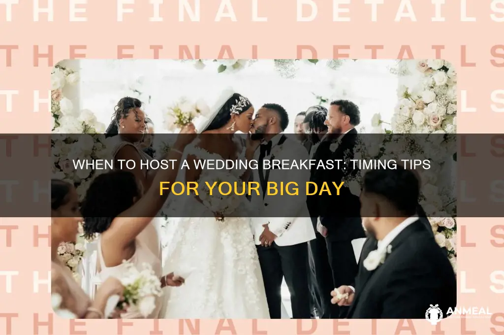 when do you have a wedding breakfast