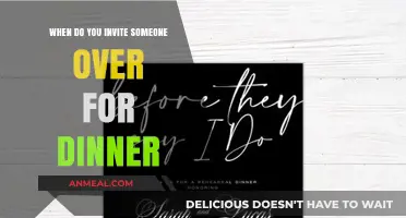 Perfect Timing: When to Invite Someone Over for Dinner