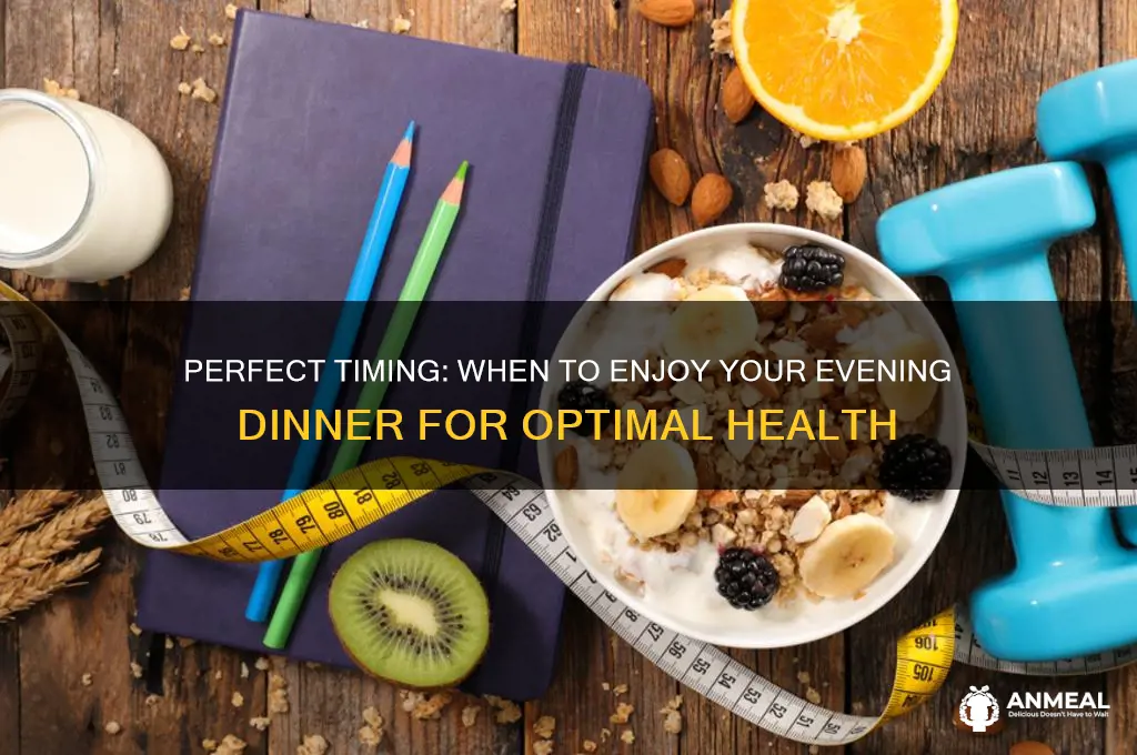 when do you take dinner