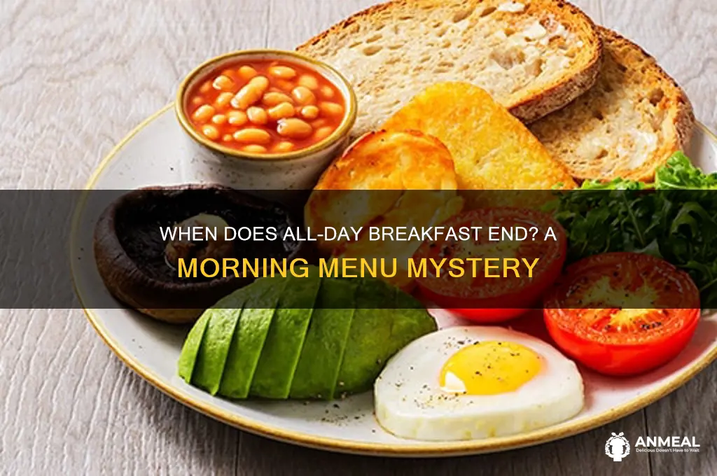 when does all day breakfast end