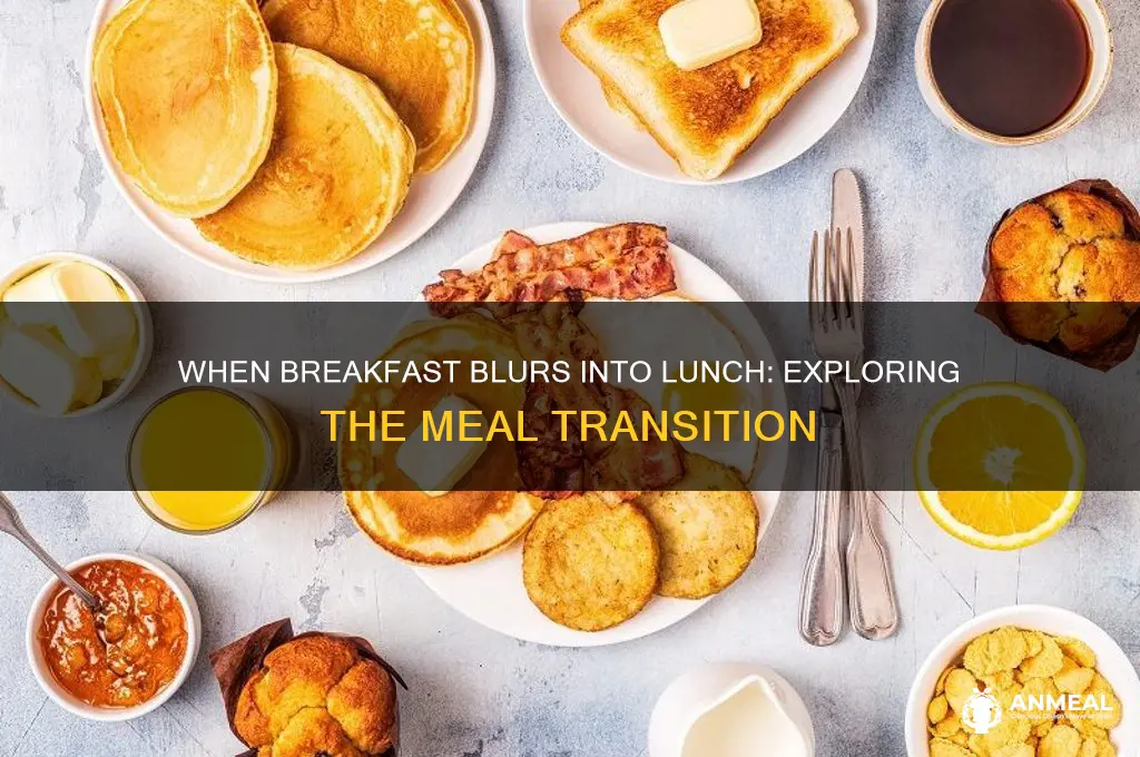 when does breakfast became lunch