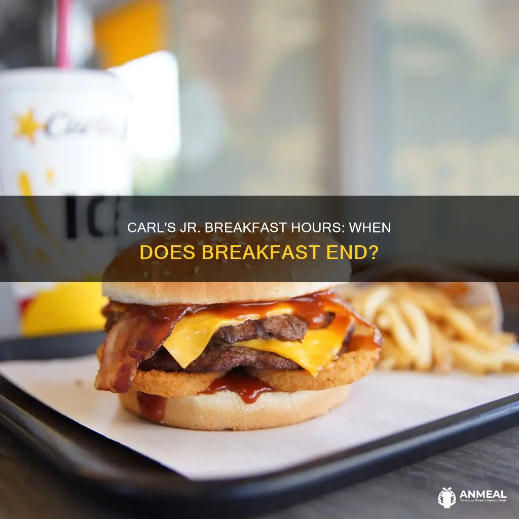 when does breakfast end at carl
