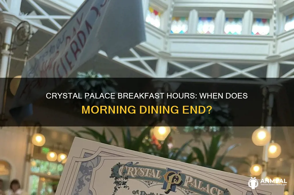when does breakfast end at crystal palace