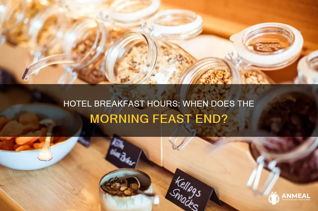 when does breakfast end at hotels