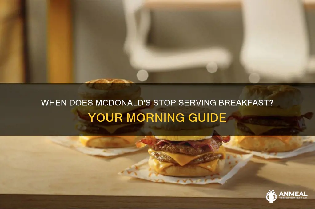 when does breakfast end at mcdon
