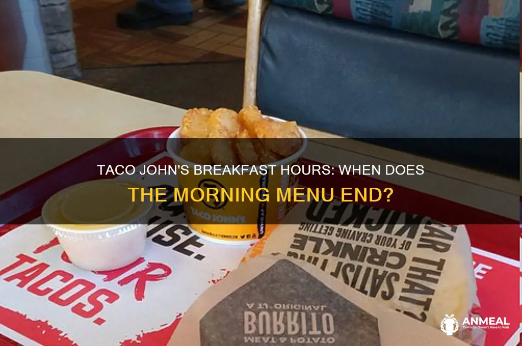 when does breakfast end at taco john