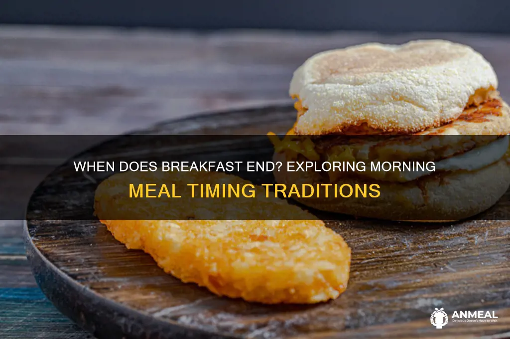 when does breakfast finish