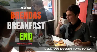 Brenda's Breakfast Hours: When Does the Morning Feast Conclude?