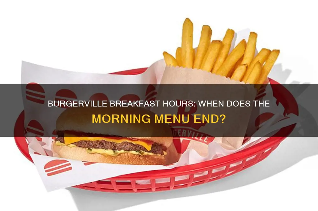 when does burgerville breakfast end