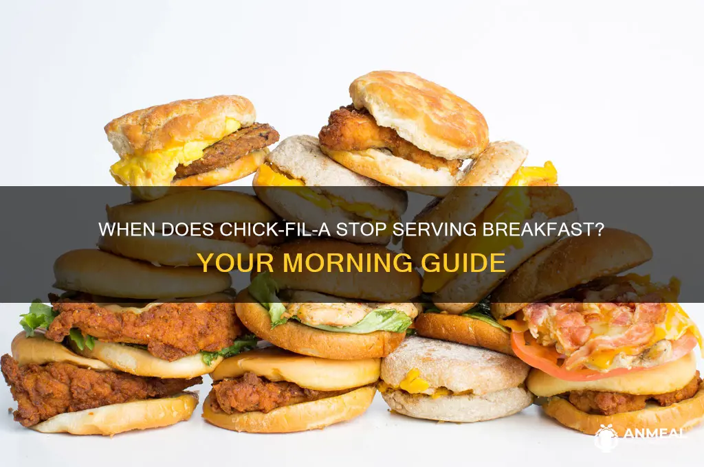 when does chilfila breakfast end