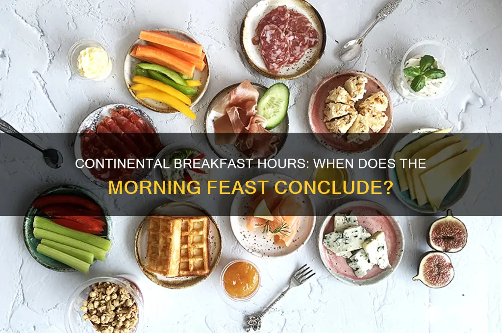 when does continental breakfast end