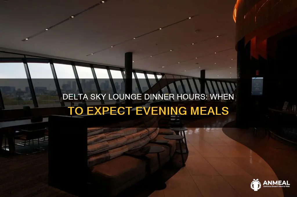 when does delta sky lounge put out dinner