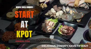 When Does Dinner Start at KPOT? A Guide to Timing
