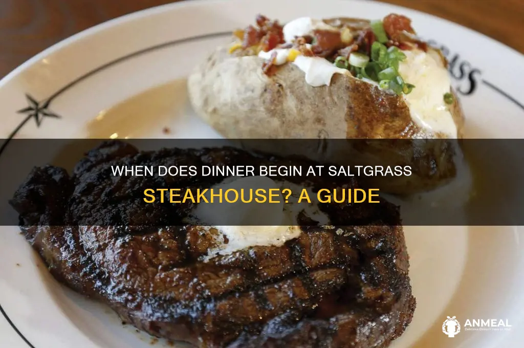 when does dinner start at saltgrass