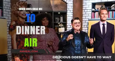 Drag Me to Dinner Air Date: When to Tune In