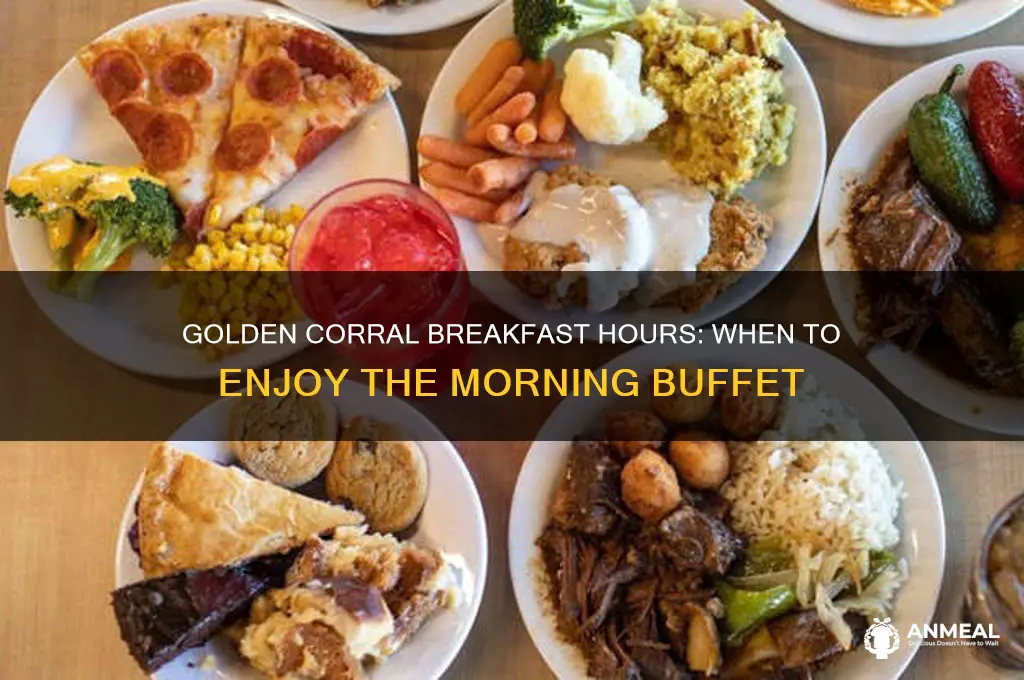 when does golden corral breakfast