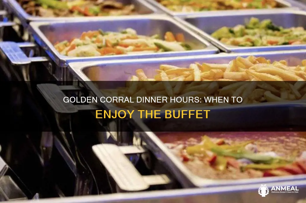 when does golden corral offer dinner