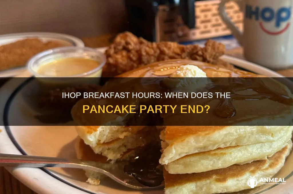when does ihop stop selling breakfast