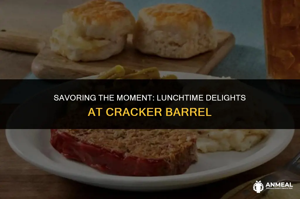 when does lunch start at cracker barrel