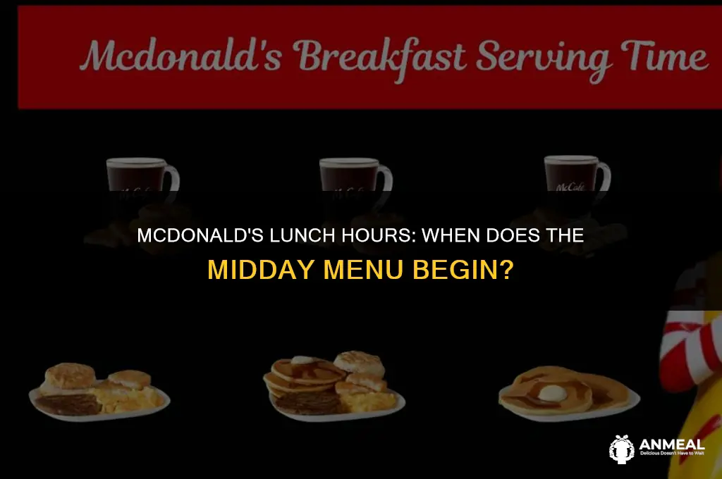 when does lunch start for mcdonalds