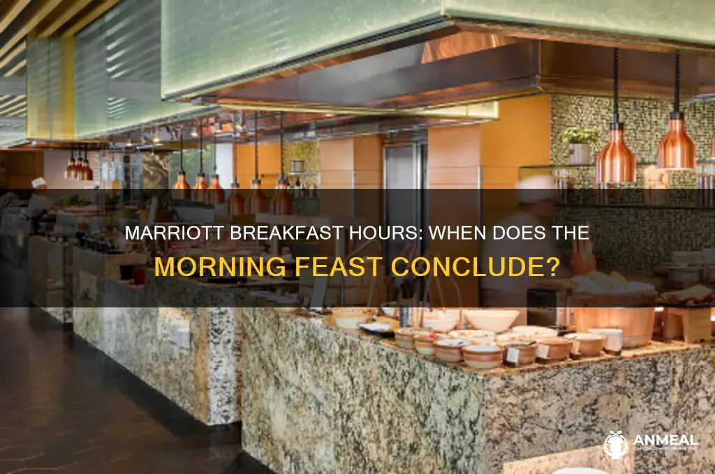 when does marriott breakfast end