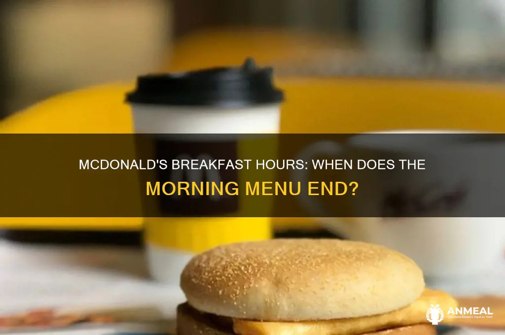 when does mc donals breakfast end