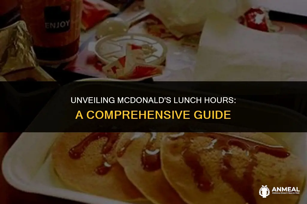 when does mcd lunch start