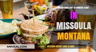 Dinner Time in Missoula: When Restaurants Open for Evening Dining
