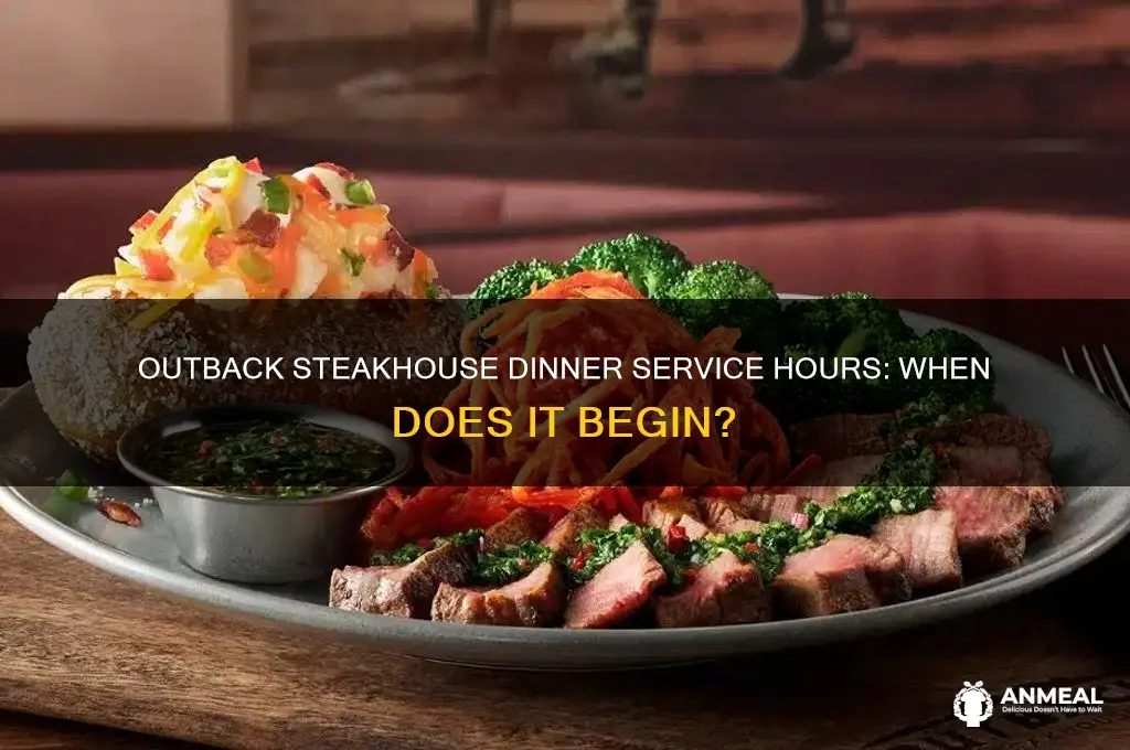 when does outback start dinner service