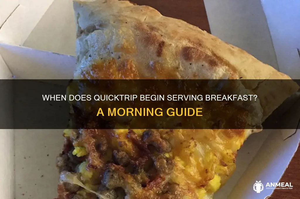 when does quicktrip start selling breakfast