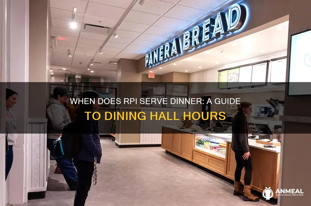 when does rpi put out dinner