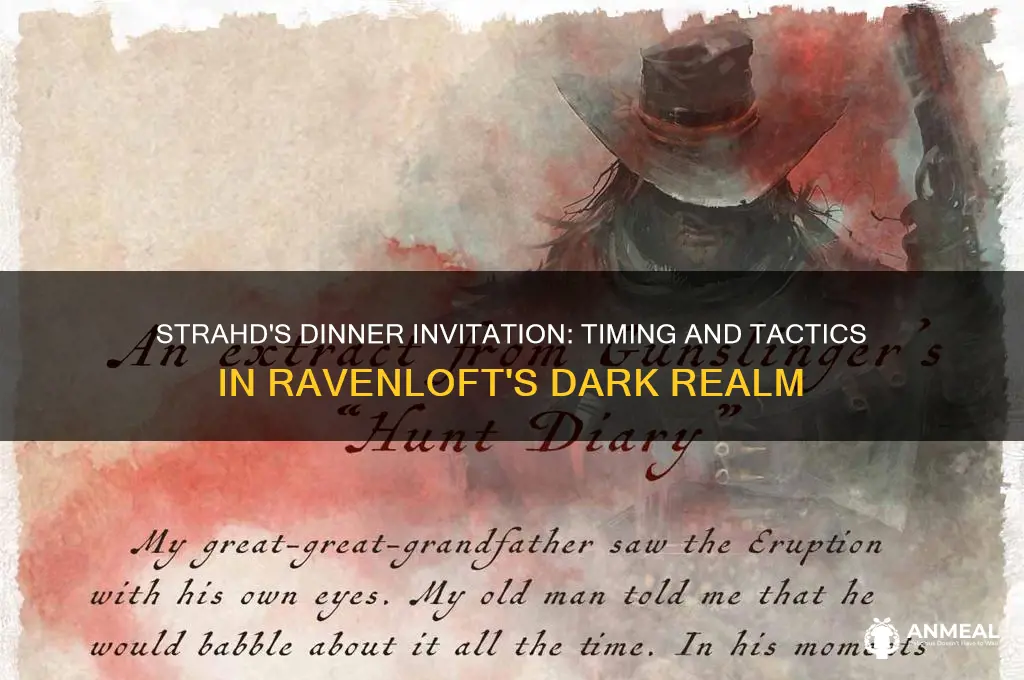 when does strahd invite to dinner