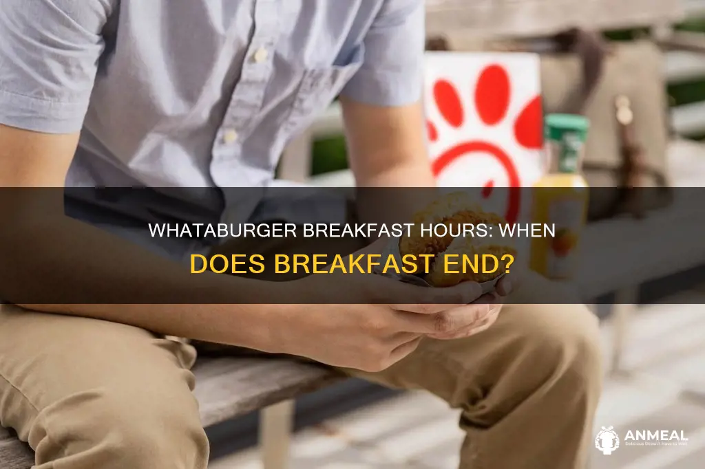 when does whataburger stop selling breakfast