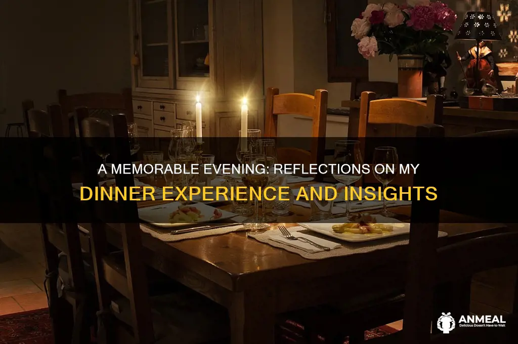 when i was having dinner