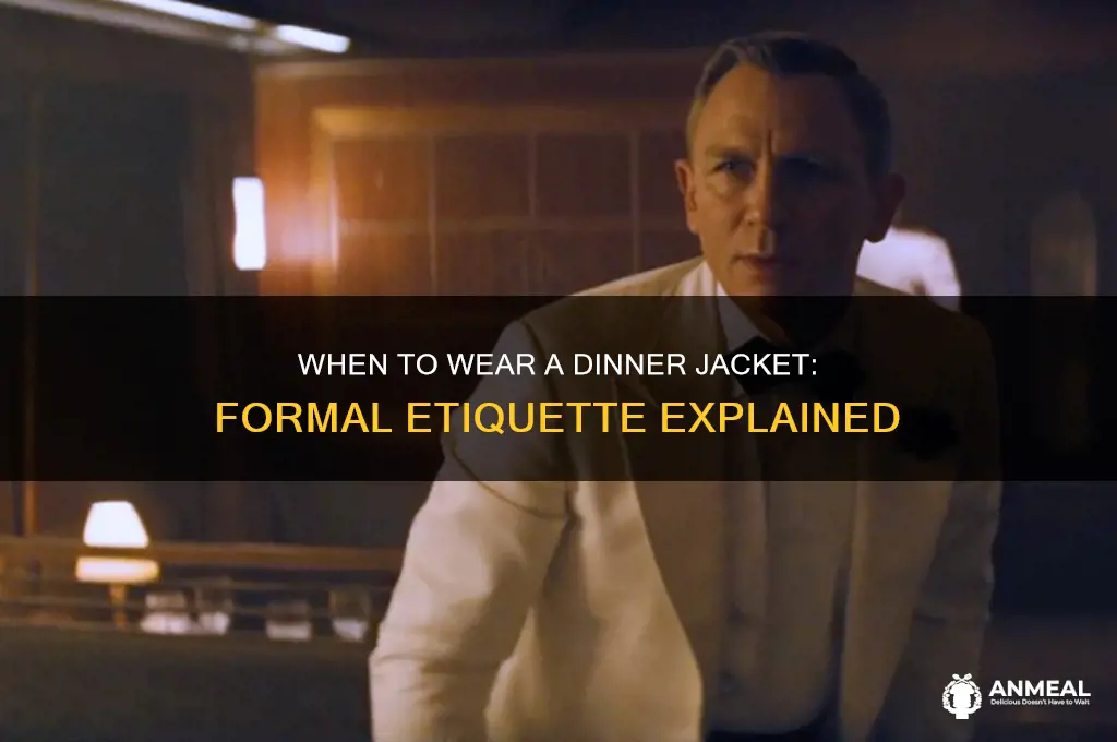when is a dinner jacket appropriate