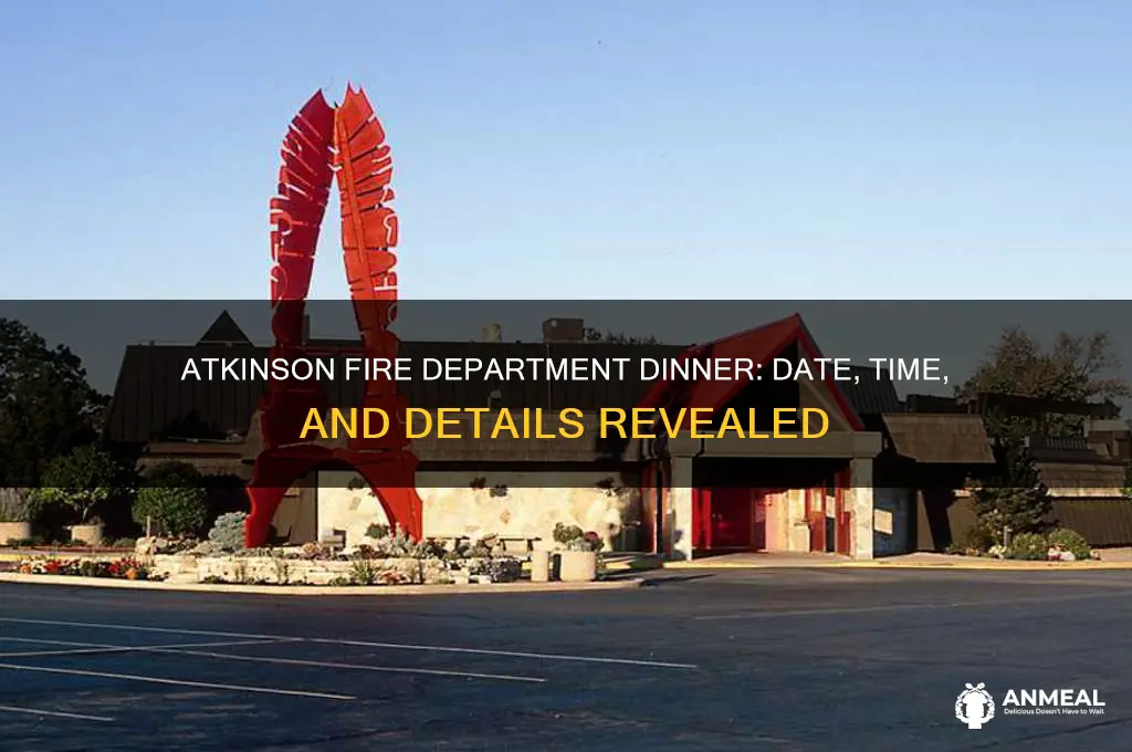 when is atkinson fire department dinner