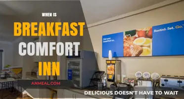 Comfort Inn Breakfast Hours: Start Your Day Right with a Delicious Meal