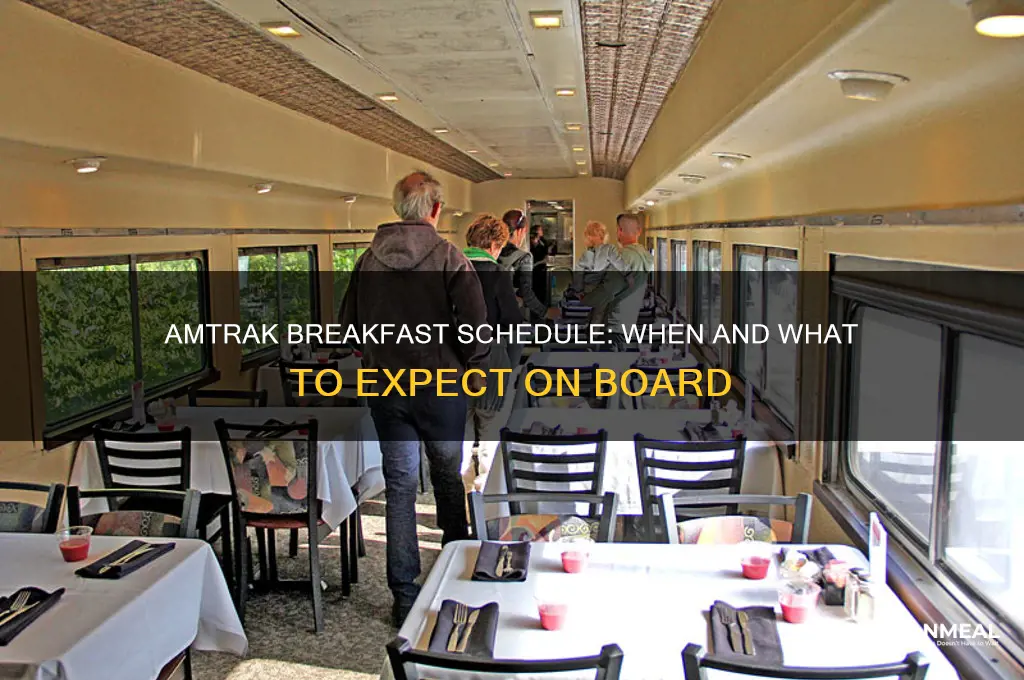 when is breakfast on amtrak
