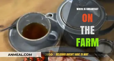 When Is Breakfast on the Farm? A Guide to Timing