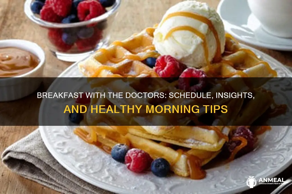 when is breakfast with the doctors