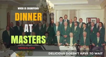 When is the Champions Dinner at the Masters Tournament?