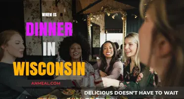 Wisconsin Dinner Time: When Do Locals Typically Enjoy Their Evening Meal?