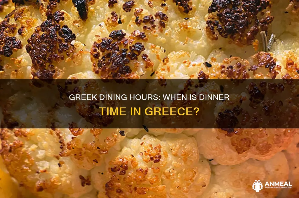 when is dinner time in greece