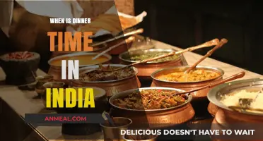 Exploring India's Dinner Time Traditions and Cultural Variations
