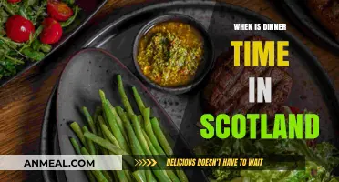 Scottish Dinner Traditions: When Do Scots Typically Eat Evening Meals?