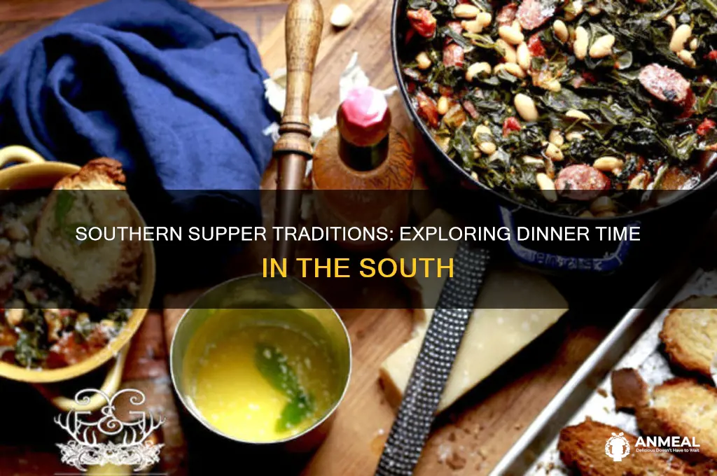 when is dinner time in the south